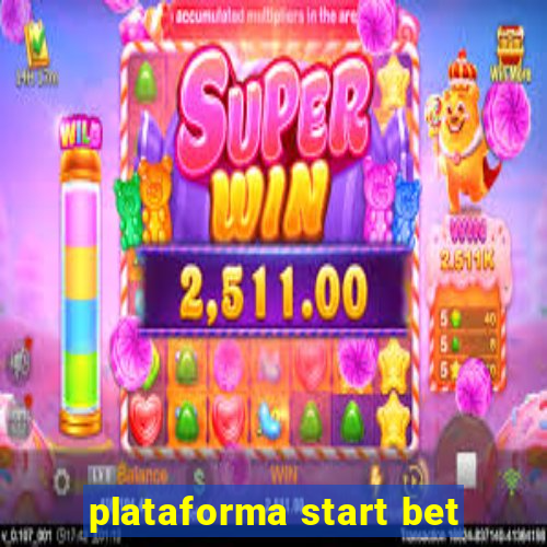 plataforma start bet